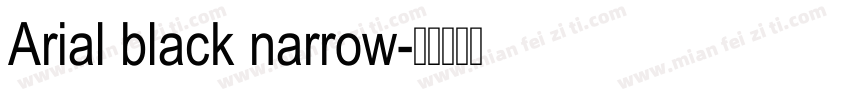 Arial black narrow字体转换